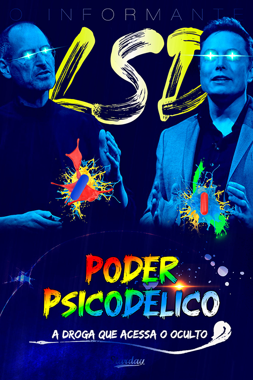 LSD – PODER PSICODÉLICO