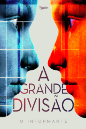 A GRANDE DIVISÃO