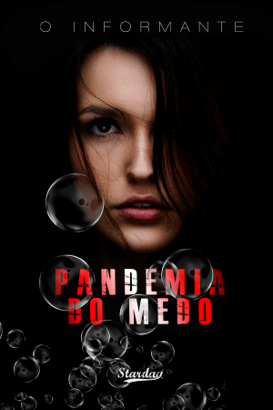 PANDEMIA DO MEDO