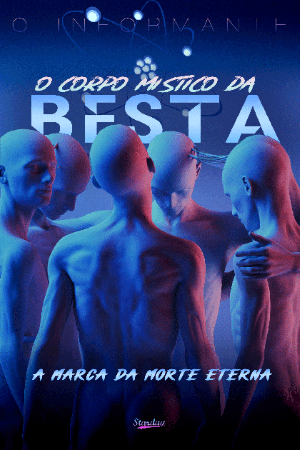 O CORPO MÍSTICO DA BESTA